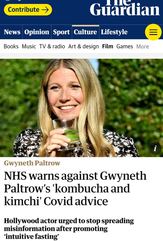 Guardian 24th (local time) digital feature.  The headline reads: ″ The National Health Service (NHS) is sending a warning to Guinness Paltrow council on Corona 19 to 'eat kombucha and kimchi' 